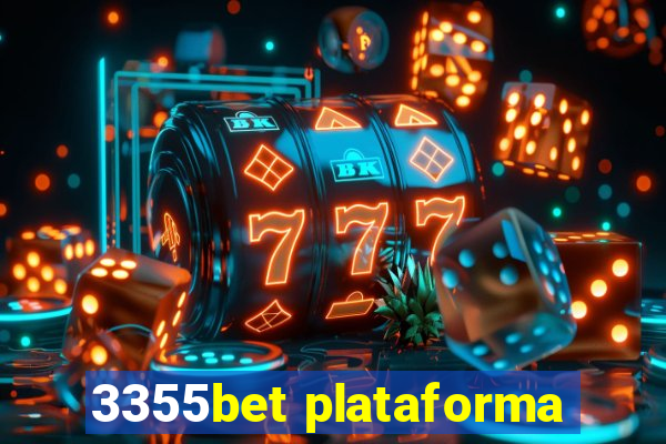 3355bet plataforma